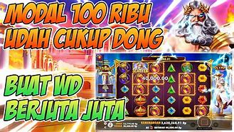 Slot Gacor Hari Ini Modal Receh 100K Rupiah